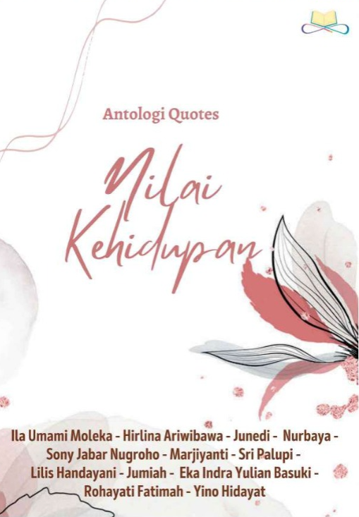Antologi Quotes: Nilai Kehidupan